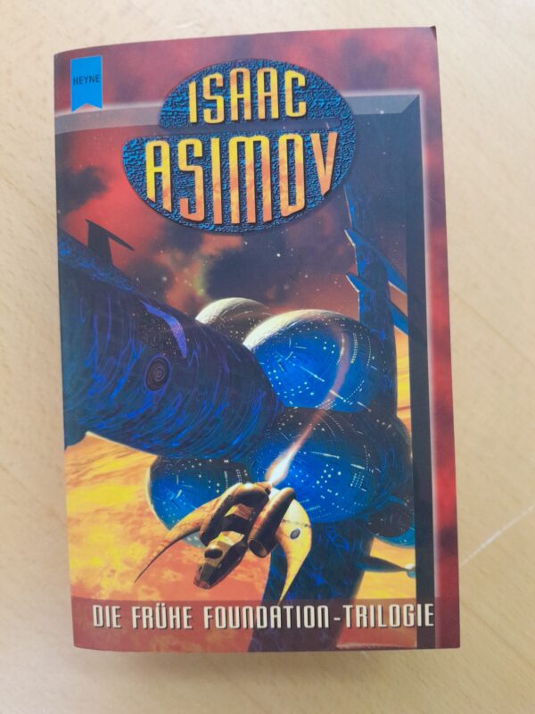 Isaac Asimov: Die frühe Foundation-Trilogie