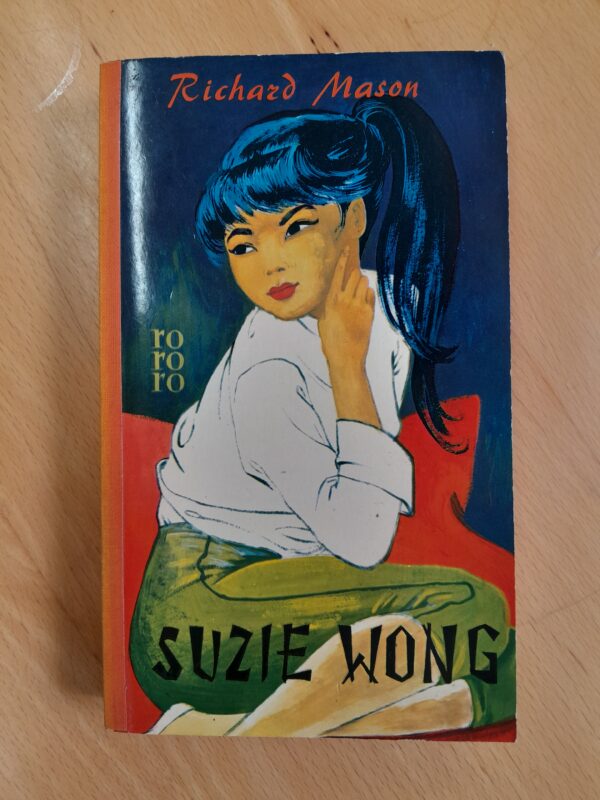 Richard Mason: Suzie Wong