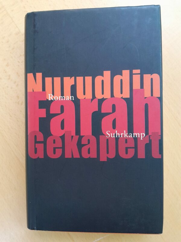 Nuruddin Farah: Gekapert