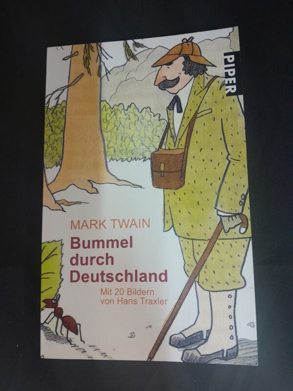 Mark Twain: Bummel durch Deutschland. Mit 20 Bildern von Hans Traxler