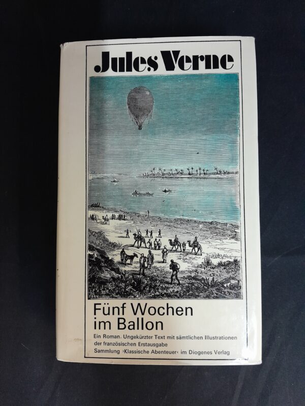 Jules Verne: Fünf Wochen im Ballon